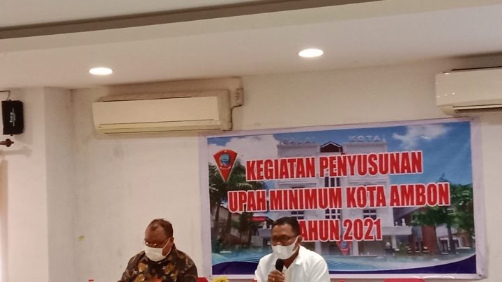 UMK Kota Ambon 2022 hanya Naik Rp. 88.115,-Menjadi Rp. 2.731.502