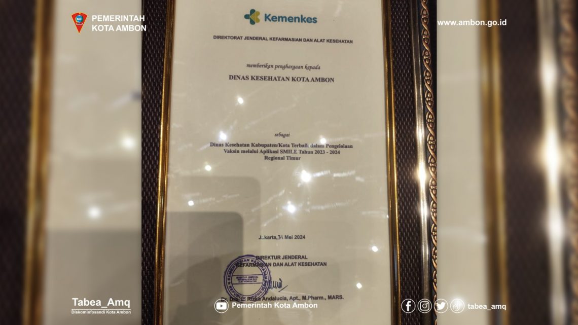 Dinkes Kota Ambon Raih Penghargaan Pengelolaan Vaksin Terbaik Wilayah Timur