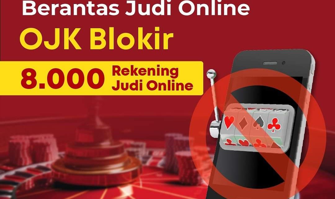 Berantas Judi Online, OJK Blokir 8.000 Rekening Judi Online