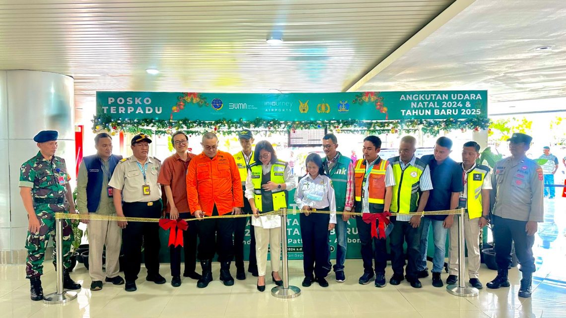 PT Angkasa Pura Indonesia Cabang Bandar Udara Pattimura – Ambon Bersama Para Stakeholders Gelar Posko Monitoring Angkutan Udara