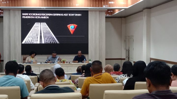 Pemkot Ambon Gelar Rakor Sertifikat Aset Tetap