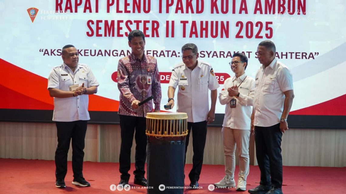 Pemkot Ambon komitmen Tingkatkan Literasi dan Inklusi Keuangan