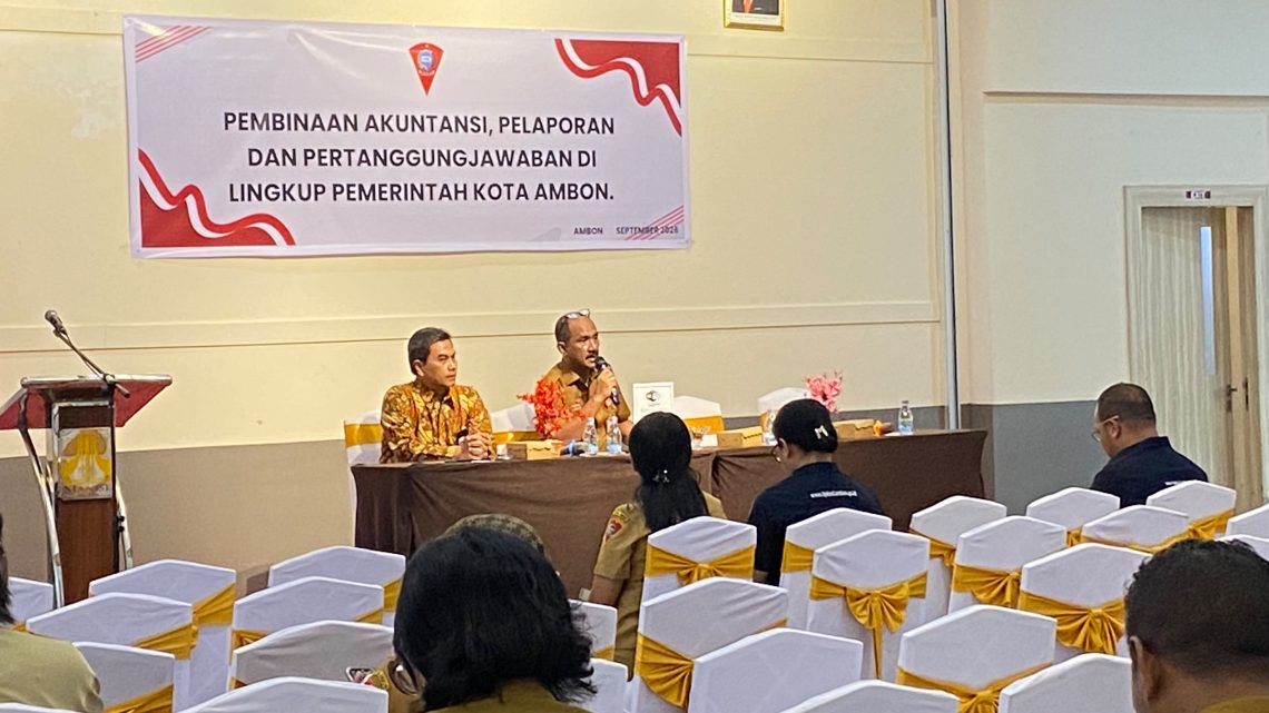 BPKAD Ambon Perkuat Kapasitas Pengelola Keuangan, Dorong Laporan Pemerintah yang Transparan dan Akuntabel