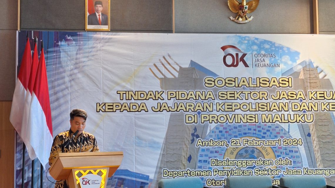 OJK Maluku Berkomitmen Perkuat Penegakan Hukum Sektor Jasa Keuangan