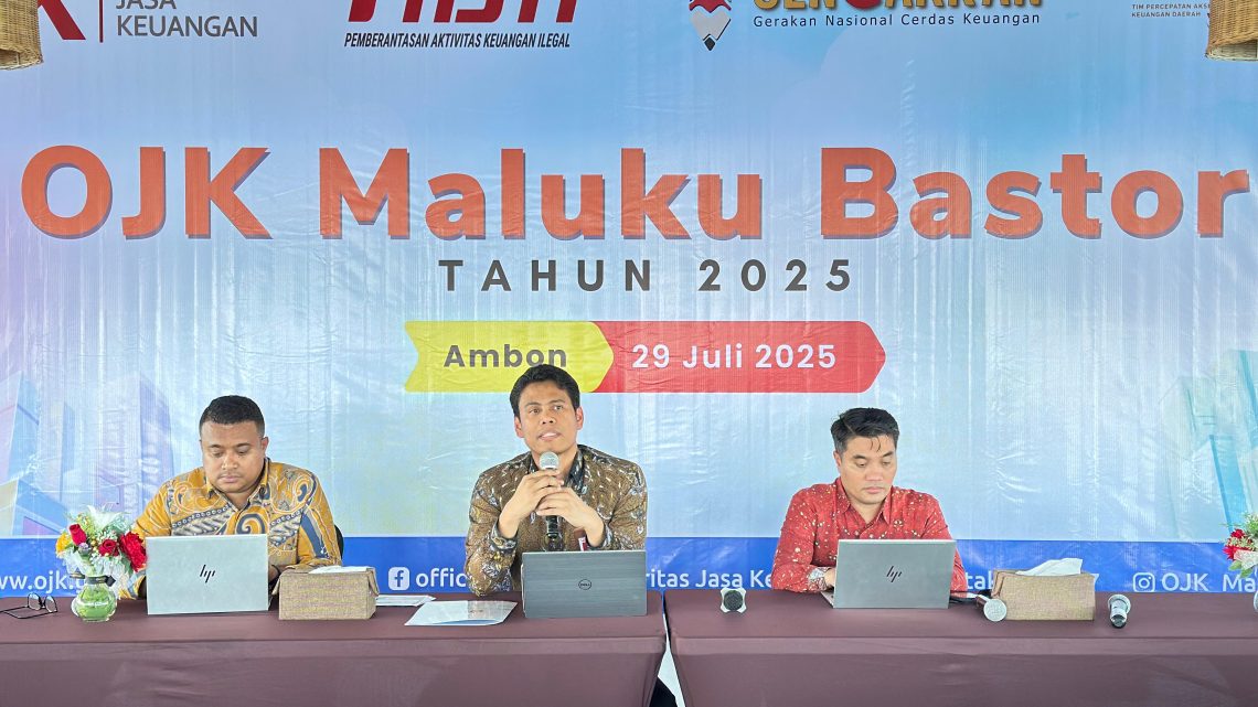 Program “Maluku Bastori ” Forum Penyampaian Perkembangan Sektor Jasa Keuangan di Provinsi Maluku