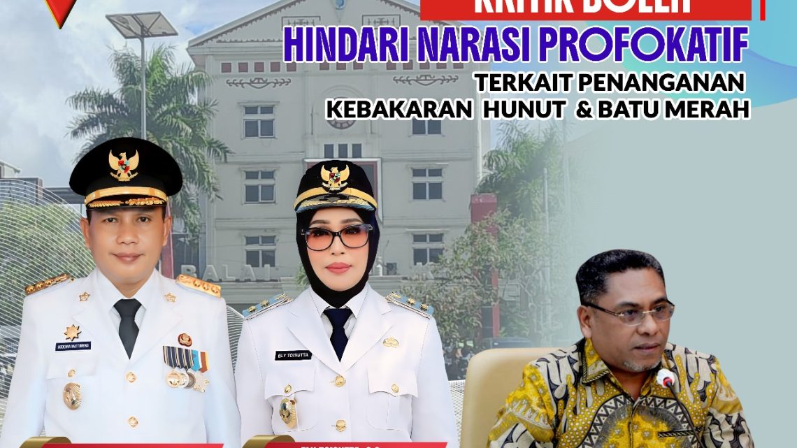 Jubir Pemkot : Terkait Penanganan Kebakaran Hunuth dan Batu Merah, Hindari Narasi Provokatif