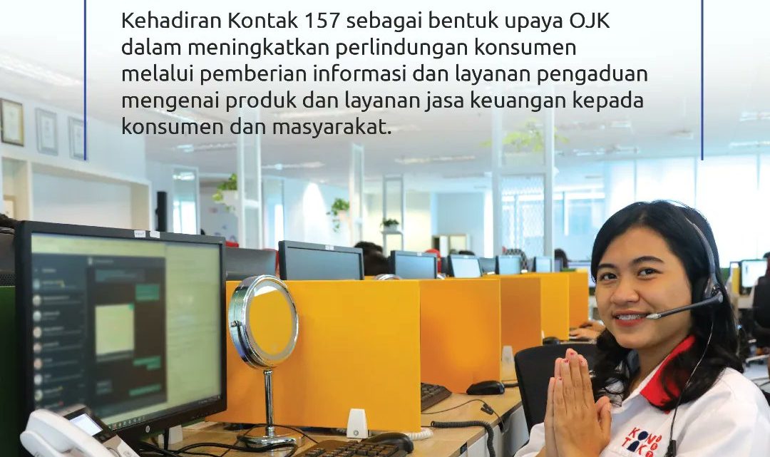 Masalah di Sektor Jasa Keuangan, Ayo Hubungi Kontak OJK 157, Gratis lho