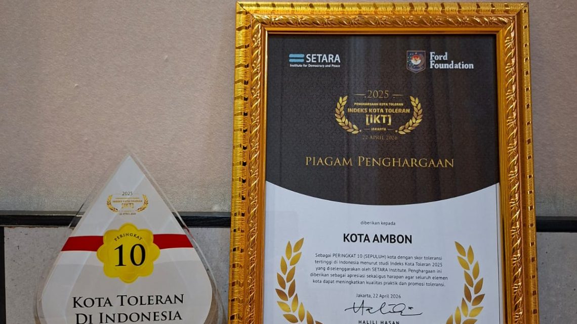 Ini Delapan Indikator Penting, Tetapkan Ambon Sebagai Kota Toleran di Indonesia