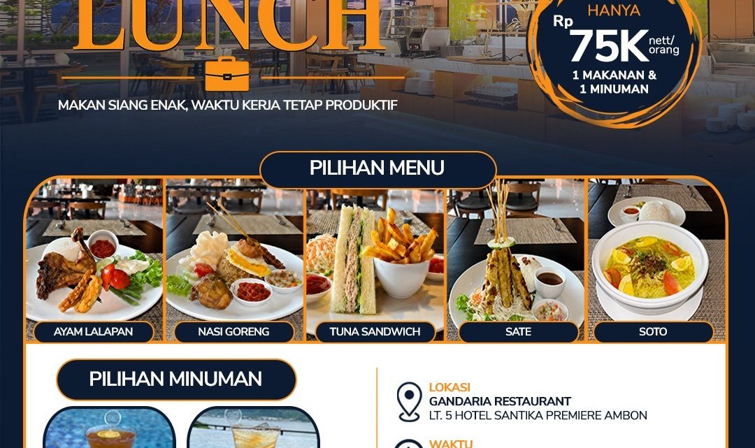 Hotel Santika Premiere Ambon Hadirkan Business Lunch  