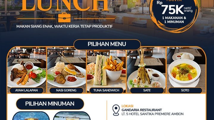 Hotel Santika Premiere Ambon Hadirkan Business Lunch  