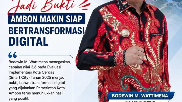 Wali Kota: Prestasi Smart City Jadi Bukti Ambon Makin Siap Bertransformasi Digital